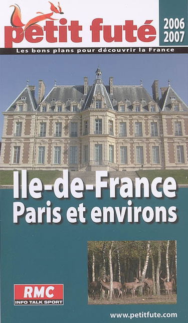 Ile-de-France, Paris et environs : 2006-2007