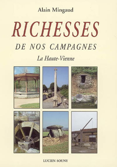Richesses de nos campagnes : la Haute-Vienne