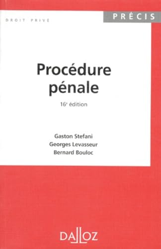Procedure Penale. 16eme Edition 1996