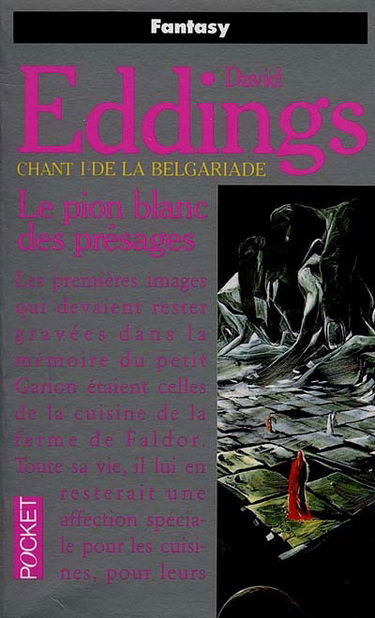 Le Pion blanc des présages : chant I de La Belgariade