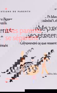 Mes parents se séparent : Je me sens perdu