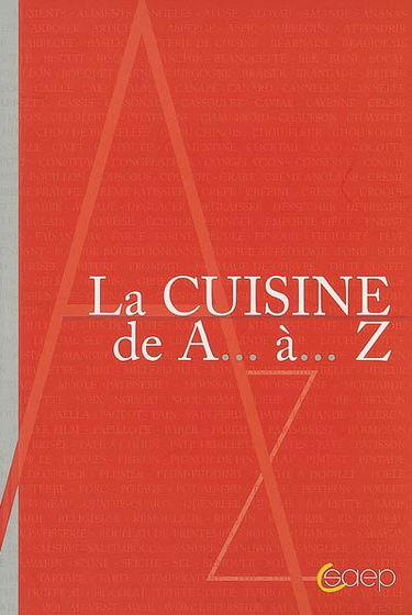 La cuisine de A... à... Z