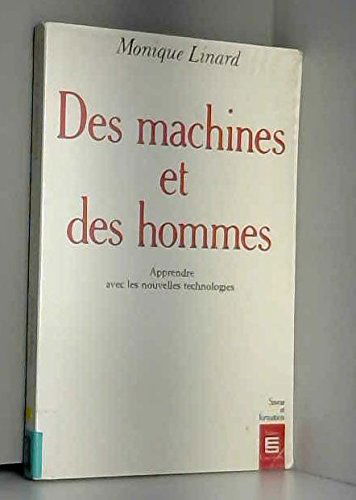 Des machines et des hommes : apprendre avec les nouvelles technologies