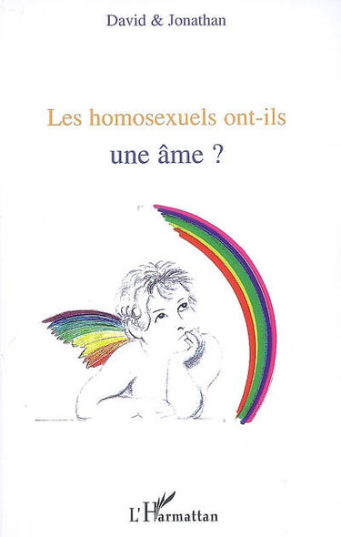 Les homosexuels ont-ils une âme ?