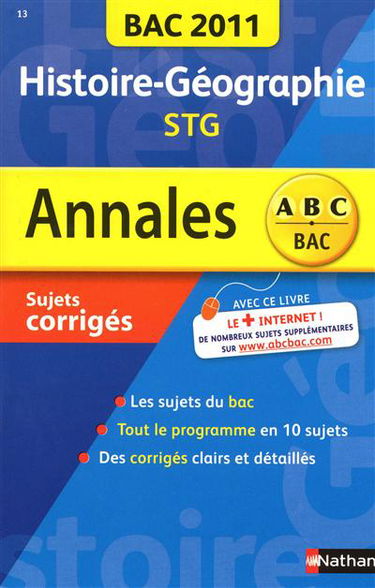 Histoire géographie STG : annales bac 2011, sujets corrigés
