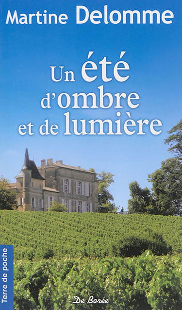 Un été d'ombre et de lumière