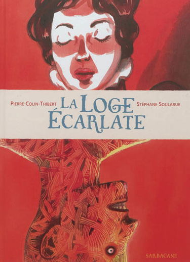 La loge écarlate