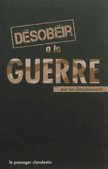 Désobéir à la guerre