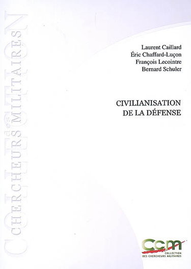 Civilianisation de la défense