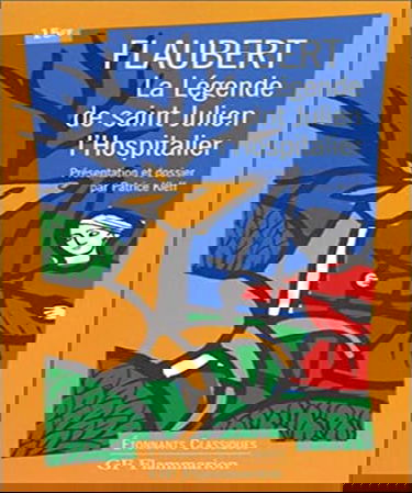La Légende de Saint Julien l'Hospitalier