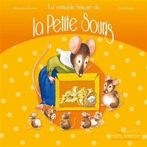 La véritable histoire de la petite souris