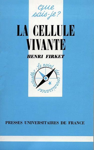 La Cellule vivante
