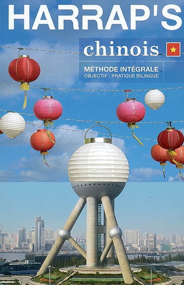 Couverture de Chinois, méthode intégrale : objectif pratique bilingue par Elizabeth Scurfield