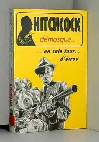 Un sale tour... d'écrou : et autres recits de suspense ou d'humour