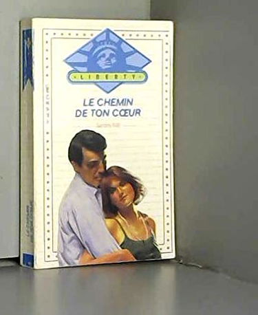 Le Chemin de ton coeur (Harlequin)
