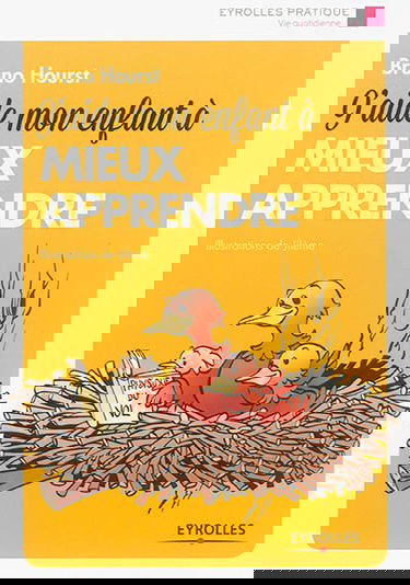 J'aide mon enfant à mieux apprendre