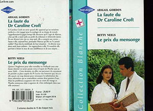 La faute du Dr Caroline Croft (Collection blanche)