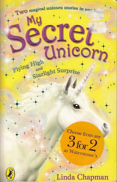Couverture de My Secret Unicorn: Flying High and Starlight Surprise