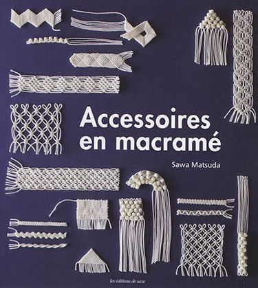 Accessoires en macramé