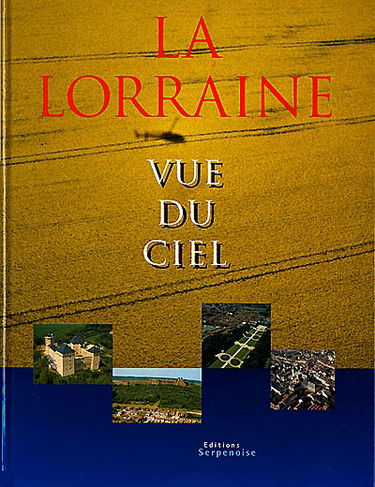 La Lorraine vue du ciel