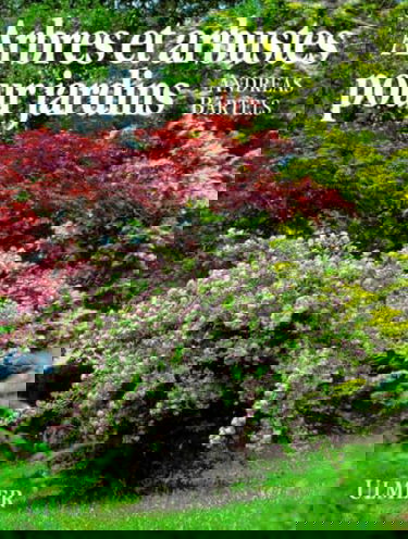 Arbres et arbustes pour jardins