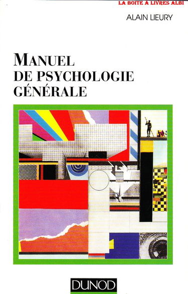 Manuel De Psychologie Generale. 2eme Edition