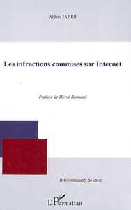 Les infractions commises sur Internet