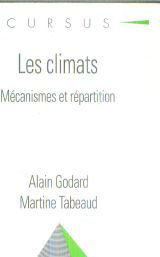 Les climats: Mécanismes et répartition