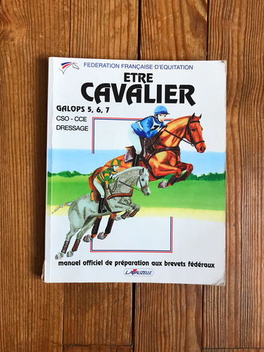 Etre cavalier : galops 5 à 7