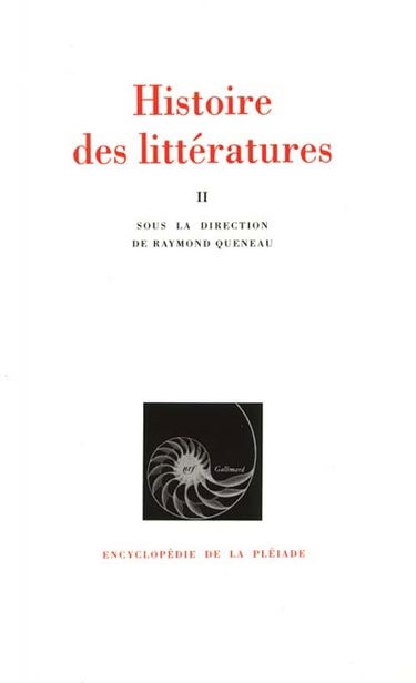 Histoire des littératures. Vol. 2. Littératures étrangères d'Europe