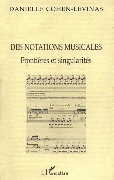 Des notations musicales : frontières et singularités