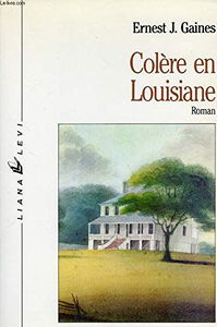 Colere en louisiane