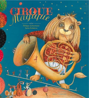 Cirque magique ou La malle aux étoiles