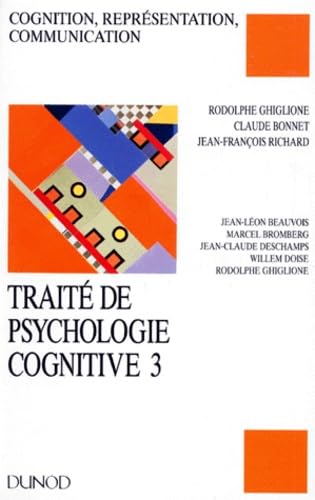 Traité de psychologie cognitive Bd.3