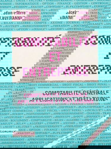 Comptabilité et entreprise, tome 1 : Comptabilité générale - Applications et réflexion