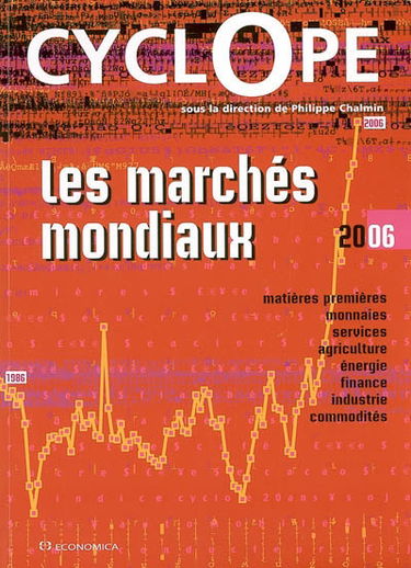Cyclope 2006 : les marchés mondiaux