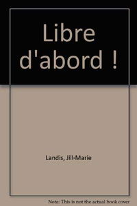 Libre d'abord !