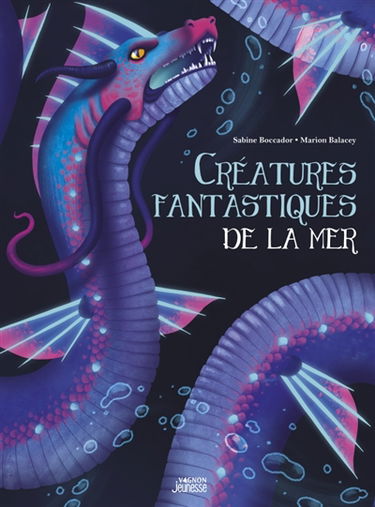 Créatures fantastiques de la mer
