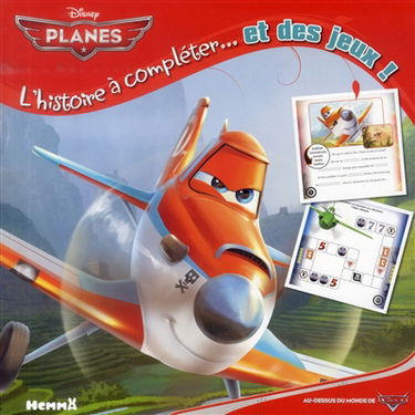 Planes, l'histoire... et des jeux