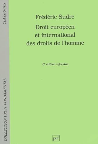 Droit international et européen des droits de l'homme