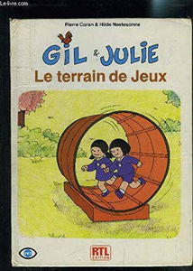 Gil et Julie: le terrain de jeux