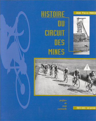 Couverture de Histoire du circuit des mines