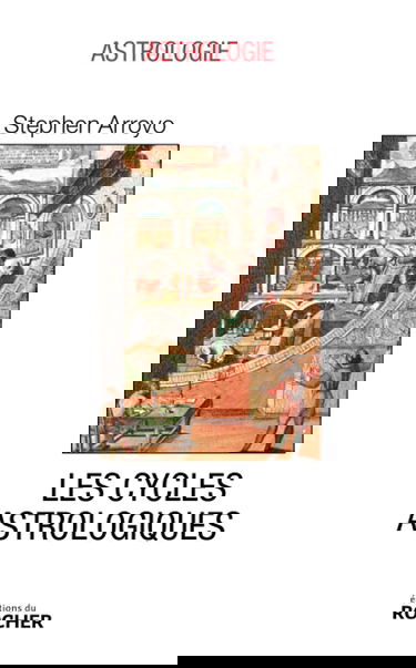 Les cycles astrologiques de la vie et les thèmes comparés : dimensions modernes de l'astrologie