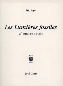 Les lumières fossiles