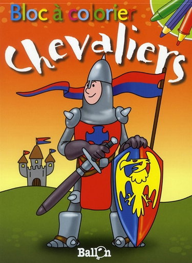 Chevaliers : bloc à colorier