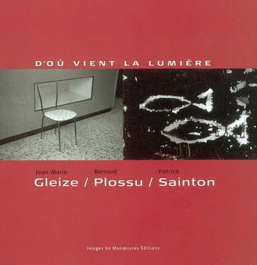 D'où vient la lumière ? : exposition, Arles, Musée Réattu, 31 mars-23 juin 2004