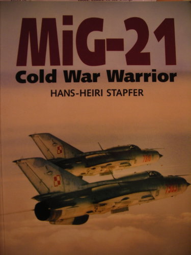 Couverture de Mig-21: Cold War Warrior