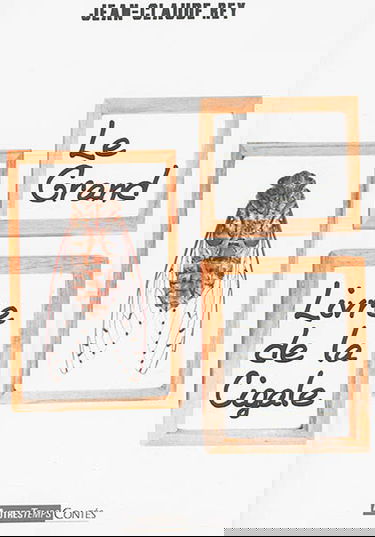 Le grand livre de la cigale
