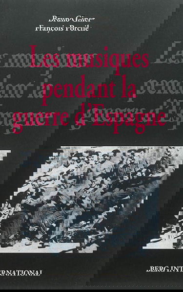 Les musiques pendant la guerre d'Espagne