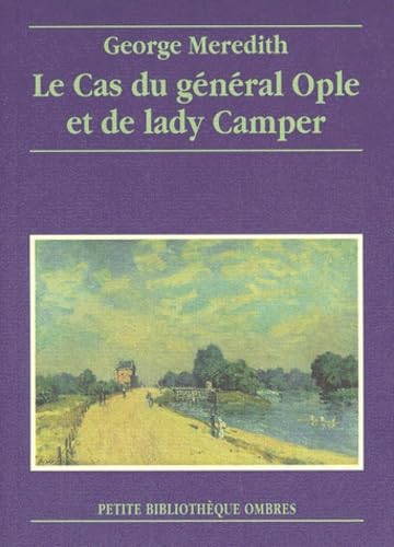 Le cas du général Ople et de Lady Camper